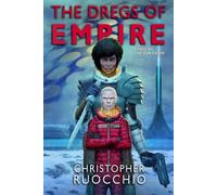 The Dregs of Empire: A Tale of the Sun Eater