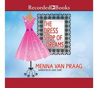 The Dress Shop of Dreams: A Novel [Import]
