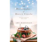 The Dressmaker of Dover Circle: A Sweet Small-Town Romantic Comedy