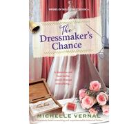The Dressmaker's Chance: Completely heart-wrenching and unputdownable historical fiction