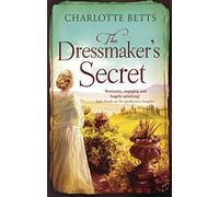 The Dressmaker's Secret: A gorgeously evocative historical romance