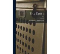 The Drift 1917 - Creative Media Partners LLC - Creative Media Partners LLC - Livre en Anglais Creative Media Partners LLCCreative Media Partners LLC (Auteur)