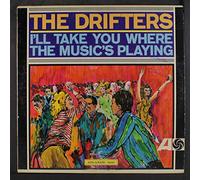The Drifters - I'll Take You Where Music's Playing [LP]