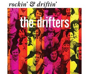The Drifters - Rockin' & Driftin'