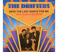 The Drifters - Save The Last Dance For Me