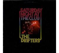 The Drifters - The Drifters / Saturday Night At The Club