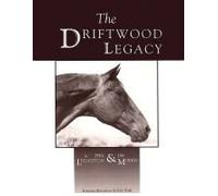 The Driftwood Legacy