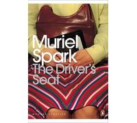 The Driver's Seat (Penguin Modern Classics) by Muriel Spark (27-Apr-2006) Paperback