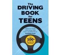 The Driving Book For Teens
