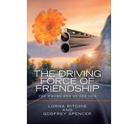 The Driving Force Of Friendship