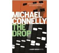 The drop Michael Connelly (Auteur)