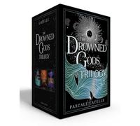 The Drowned Gods Trilogy (Boxed Set): Curious Tides; Stranger Skies; Infinite Shores
