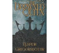 The Drowned Queen