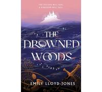 The Drowned Woods