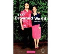 The Drowned World by Gary Owen Gary Owen (Auteur)