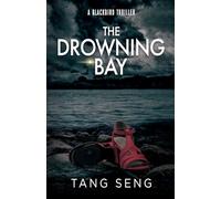 The Drowning Bay: A Small Town Thriller of Justice and Revenge
