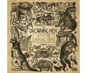 The Drowning Men - All of The Unknown