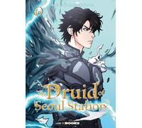 The Druid of Seoul Station T06