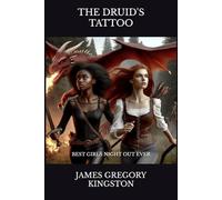 THE DRUID'S TATTOO: Best Girls Night Out Ever