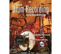 The drum recording handbook percussions +cd