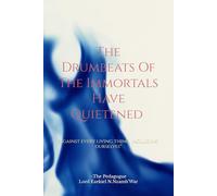 The Drumbeats Of The Immortals Have Quieten: Against every living thing, including ourselves
