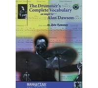 The Drummer's Complete Vocabulary As Taught by Alan Dawson: Book & 2 CDs by Alan Dawson John Ramsay(1998-10-01)