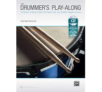 The Drummer's Play-Along: 40 Songs in a Variety of Styles: Afro-Cuban, Rock, Jazz, Brazilian, Raggae, and More, MP3 CD 2 Tracks One With Drums and One Without Drums
