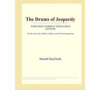 The Drums Of Jeopardy (Webster's German Thesaurus Edition)