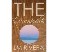 The Drunkards by LM Rivera Inconnu (Auteur)