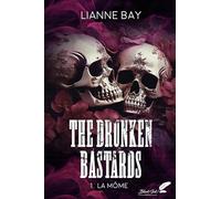 The Drunken Bastards: 1. La môme