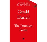 The Drunken Forest - Gerald Durrell - Macmillan - ebook (ePub) - Livre