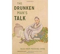 The Drunken Man's Talk - [Livre en VO] Luo Ye, Alister D Inglis (Auteur)