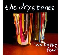 The Drystones - We Happy Few [Import]