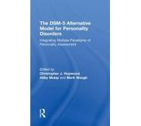 The Dsm-5 Alternative Model For Personality Disorders