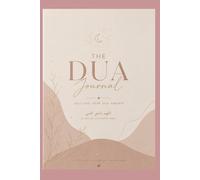 The Dua Journal: Oh Allah , heil mein Herz