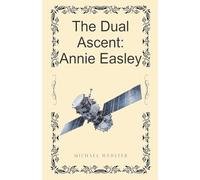 The Dual Ascent: Annie Easley