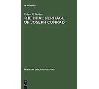 The Dual Heritage Of Joseph Conrad