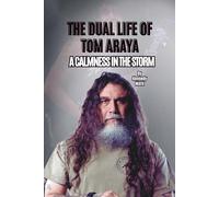 THE DUAL LIFE OF TOM ARAYA: A CALMNESS IN THE STORM