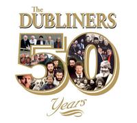 The Dubliners - 50 Years By The Dubliners (2012-11-19)