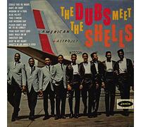The Dubs - Meet The Shells (Remastered/Japanese Pressing) [Import]