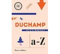 The Duchamp Dictionary