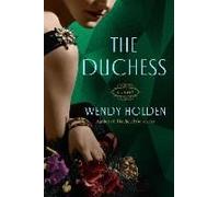 The Duchess: A Novel of Wallis Simpson