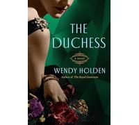 The Duchess: A Novel of Wallis Simpson