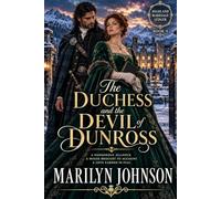 The Duchess and the Devil of Dunross