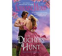The Duchess Hunt by Lorraine Heath Paperback Book Lorraine Heath (Auteur)