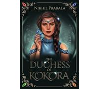 The Duchess of Kokora
