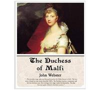 The Duchess Of Malfi