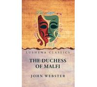 The Duchess of Malfi