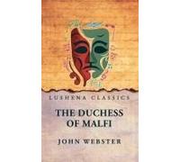 The Duchess Of Malfi Paperback Book By John Webster