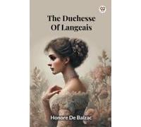 The Duchesse Of Langeais